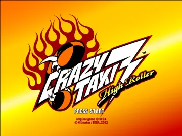 Crazy Taxi 3 High Roller (USA) screen shot title